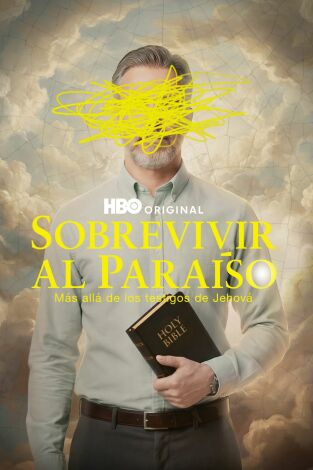 Portada de Sobrevivir al Paraíso: un hombre sostiene una Biblia ante un fondo nuboso; el título de la docuserie aparece en amarillo.